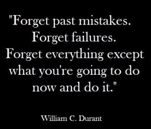 Basketball, quotes, sayings, forget, do it, william c durant