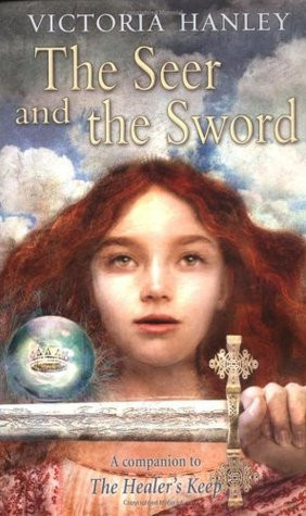 Start by marking “The Seer and the Sword (Healer and Seer, #1)” as ...