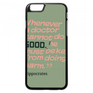 Doctor Funny Quotes iPhone 6 Case