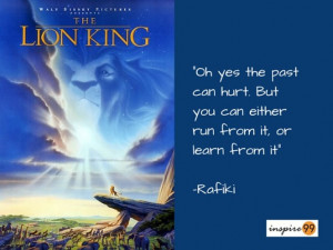 past can hurt lion king, lion king quote on past, quote on past ...