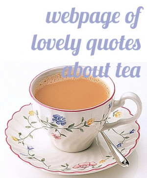 webpage of famous tea quotes - 