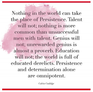 Persistence Quote Calvin Coolidge That calvin coolidge was
