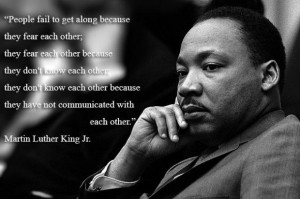 Martin luther king jr why people fail to get along quote