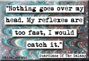 Guardians of the Galaxy Reflexes Quote Refrigerator Magnet or Pocket ...