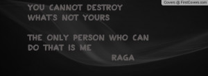 Can I Destroy You Quote