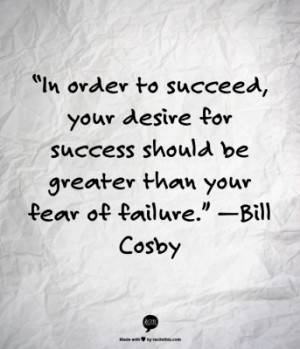 Inspirational Quote-Bill Cosby—Bill Cosby