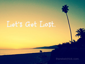 quote about being lost quote about getting lost