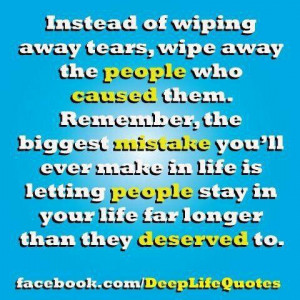 Get Rid of people who make you unhappy