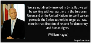 with our partners in the European Union and at the United Nations ...