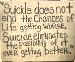 Suicide Does Not End The Chances of Life Getting Worse, Suicide ...