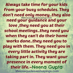 Always Take Time For Your Kids..