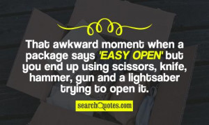 That Awkward Moment Quotes Dirty That awkward moment when a