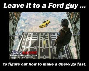 Leave it to a Ford guy...To figure out how to make a Chevy go fast.