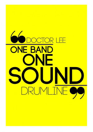 Drumline Quote...