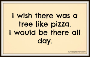 Pizza quote #5