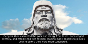 Did You Know That Genghis Khan Not Only Exempted The Poor And Clergy ...