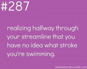 ... Swimming Problems, Funny Swimming Quotes Swimmers, Swimmer Problems