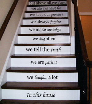 Stair Decals Wall Decals Quotes In this house... we love STAIRCASE ...
