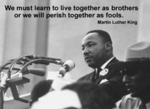 In Memory of Dr. Martin Luther King, Jr.