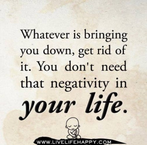 Get rid of negativity