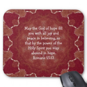 ... By The Power Of The Holy Spirit You May Abound In Hope. ~ Bible Quotes