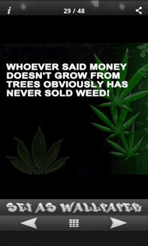 struggle is the enemy but weed is the remedy weed quotes app is simple ...