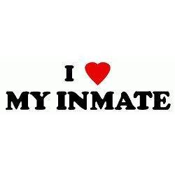 love_my_inmate_bumper_bumper_sticker.jpg?color=Clear&height=250 ...