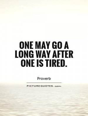 Tired Quotes