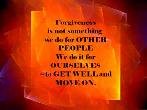 Forgiveness sets me free to be a full blown ME.