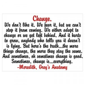 CafePress > Wall Art > Posters > Change Quote Poster