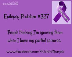 Epilepsy Problems / Epilepsy Awareness