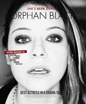 TATIANA MASLANY QUOTES