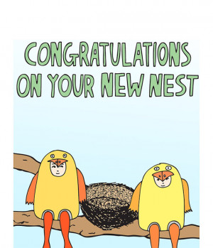 New Home Card - Congratulations On Your New Nest