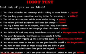 The Idiot Test Oh I Must Be Perfect