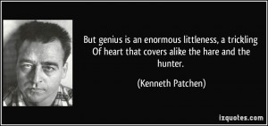 More Kenneth Patchen Quotes