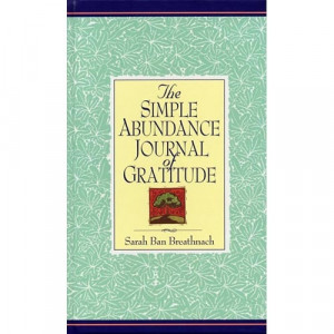 The Simple Abundance Journal of Gratitude - journal daily of all the ...