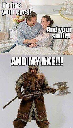 Gimli Meme – And My Axe!