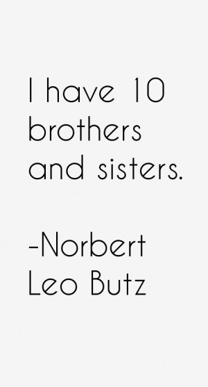 Norbert Leo Butz Quotes & Sayings