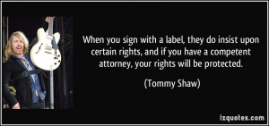 More Tommy Shaw Quotes