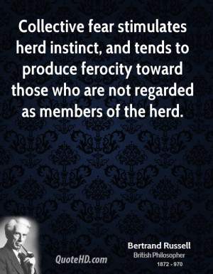 ... ferocity toward those who are not regarded as members of the herd