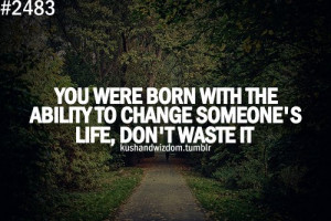 born, kushandwizdom, life, quote, quotes, wisdom