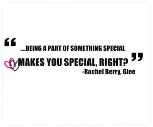 glee, quotes, rachel berry, special