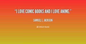 Love Books Quotes Jackson-i-love-comic-books