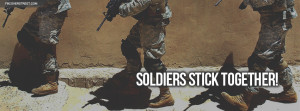 Soldiers Stick Together US Army Facebook Cover