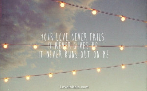 Your love never fails