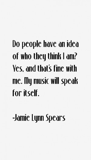Jamie Lynn Spears Quotes & Sayings