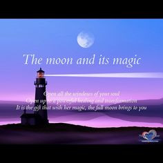 The moon and its magic, an inspiring quote More