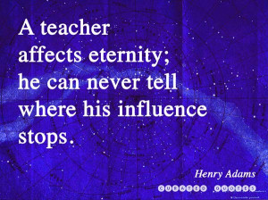 really believe in it because teachers enliven lives and play a major ...
