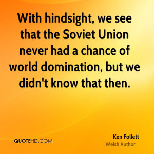 With hindsight, we see that the Soviet Union never had a chance of ...