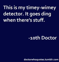 Doctor Who Quotes More